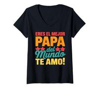Womens Papa Father's Day Gift Eres El Mejor Papa Del Mundo Te Amo V-Neck T-Shirt