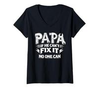 Women's Papa If He Can't Fix It No One Can Dad Handyman Father's Day V-Neck T-Shirt