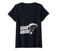 Womens Paraglider SOAR Above Funny Paraglider V-Neck T-Shirt