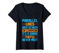 Womens Parallel Lines Have So Much In Common It's A Shame They'll N V-Neck T-Shirt