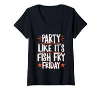 Women's Party Like It's Fish Fry Friday V-Neck T-Shirt