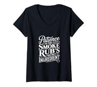 Womens Patience is the Smoke Rub’s Secret Ingredient Meat Smoking V-Neck T-Shirt