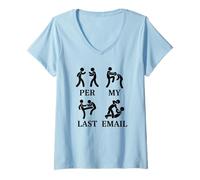 Womens Per My Last Email Fighting Words V-Neck T-Shirt