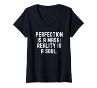 Women's Perfection is a mask Reality is a Soul Mindful Wisdom V-Neck T-Shirt
