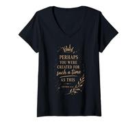 Women's Perhaps You were Created for Such A Time As This V-Neck T-Shirt