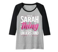 Womens Personalized Name, It's A Sarah Thing Raglan Baseball Tee