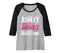 Womens Personalized Name, It's an Ashley Thing Raglan Baseball Tee