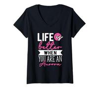 Women's Personalized Name, Life is Better When You are A Aurora V-Neck T-Shirt
