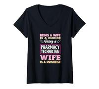 Womens Pharmacy Technician Wife is A Privilege V-Neck T-Shirt