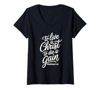 Womens Phil. 1:21 - to Live I Christ, to Die is Gain V-Neck T-Shirt