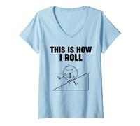 Womens Physics This is How I Roll V-Neck T-Shirt