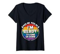 Womens Pick Me Pick Me I'm Ready to Come On Down Game Fan - V-Neck T-Shirt