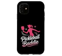 Womens Pickleball Baddie Sassy Sport Lover Case for iPhone 11