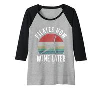 Womens Pilates Now Wine Later Funny Yoga Pilates Instructor Sports Raglan Baseball Tee