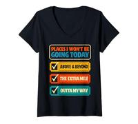 Women's Places I Won’t Be Going Today Funny Sarcastic Checklist V-Neck T-Shirt