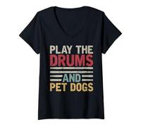 Womens Play The Drums and Pet Dogs Percussionist Drummers Drumming V-Neck T-Shirt