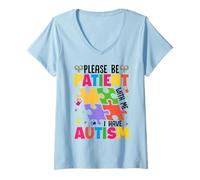 Womens Please Be Patient with Me I Have Autism V-Neck T-Shirt