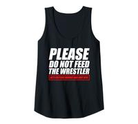 Womens Please do not Feed The Wrestler Funny Wrestling Tank Top