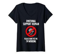Womens Please Don't Pet Me I'm Working Emotional Support Human V-Neck T-Shirt