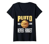 Womens Pluto 1930 to 2006 Never Forget Astronomy Science Fun V-Neck T-Shirt