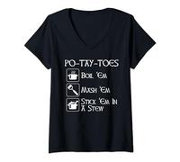 Womens Po-Tay-Toes Boil Em Mash Em Stick Em In A Stew V-Neck T-Shirt
