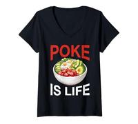 Womens Poke is Life Raw Fish Food Lover Cravings - V-Neck T-Shirt