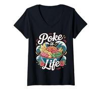 Womens Poke is Life Raw Fish Food Lover Cravings - V-Neck T-Shirt