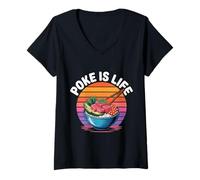 Womens Poke is Life Raw Fish Food Lover Cravings |- V-Neck T-Shirt