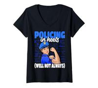 Womens Police Officer Policing in Heels Well Not Always V-Neck T-Shirt