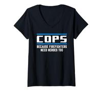 Womens Policeman Weilt Firefighters Heroes Need V-Neck T-Shirt