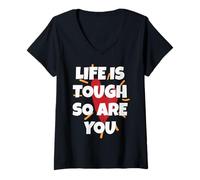 Womens Positive Message Life is Tough ,So are You for everyone V-Neck T-Shirt