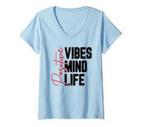 Women's Positive Vibes Mind Life Motivational Design V-Neck T-Shirt