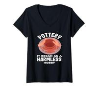 Womens Pottery It Began As A Harmless Hobby Fun V-Neck T-Shirt