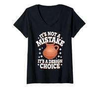 Women's Pottery It's Not A Mistake It's A Design Choice V-Neck T-Shirt