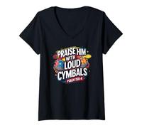 Womens Praise Him With Loud Cymbals Psalm 150:4 Christian Drummer V-Neck T-Shirt