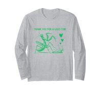 Womens Praying Mantis Breakup Thanks For A Good Time Long Sleeve T-Shirt