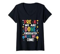 Women's Pre-K We are Done Kindergarten Here We Come V-Neck T-Shirt