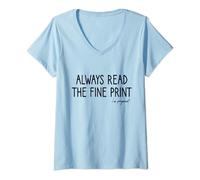 Womens Pregnancy Reveal, Always Read The Fine Print I'm Pregnant V-Neck T-Shirt