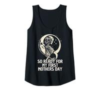 Womens Pregnancy Skeleton So Ready for My First Mothers Day Tank Top