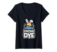 Women's Prepare to Dye Cute Easter Egg Bunny Humor V-Neck T-Shirt