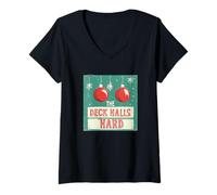 Womens Pretty Deck The Halls Hard Naughty Speech Costume V-Neck T-Shirt