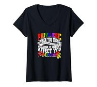 Womens Privilege: When You Think Something Isn't a Problem - LGBTQ V-Neck T-Shirt