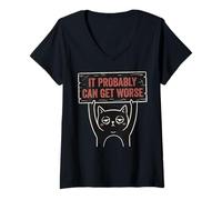 Womens Probably Can Get Worse Funny Grumpy Ironic Sarcastic Cat V-Neck T-Shirt