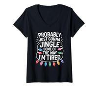 Womens Probably Just Gonna Jingle Some of The Way Christmas V-Neck T-Shirt