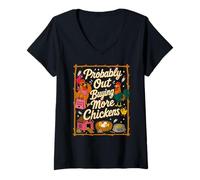 Women's Probably Out Buying More Chickens Backyard Farm Chicken Meme V-Neck T-Shirt