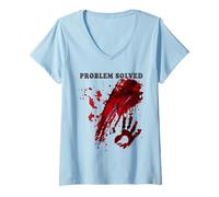 Womens Problem Solved Bloody Shirt Blood Stained Hand Splatter V-Neck T-Shirt