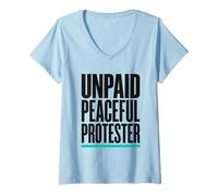 Women's Product Title: Unpaid Peaceful Protester Activist Rally V-Neck T-Shirt