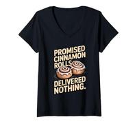 Women's Promised Cinnamon Rolls Delivered Nothing Funny V-Neck T-Shirt