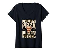 Women's Promised Pizza Delivered Nothing Funny Joke V-Neck T-Shirt