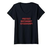 Womens Protect Birthright Citizenship Support Immigration V-Neck T-Shirt